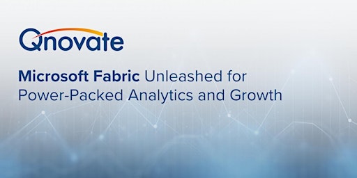 Microsoft Fabric Unleashed for Power-Packed Analytics and Growth  primärbild