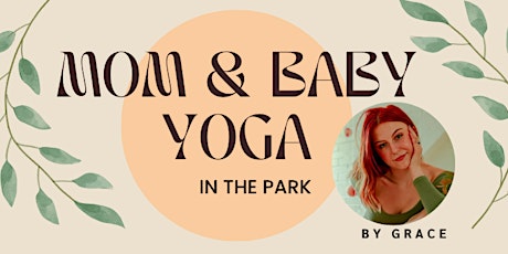 Mom & Baby Yoga in the Park