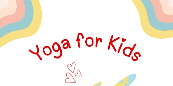 Kid's yoga and fun time