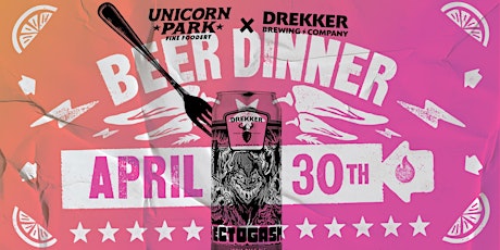 Unicorn Park x Drekker Beer Dinner