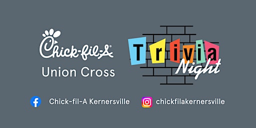 Imagem principal do evento Chick-fil-A Union Cross Trivia Night
