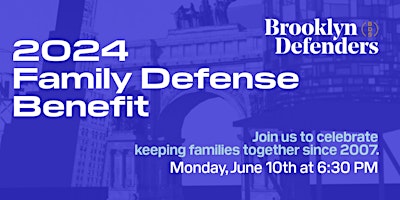 Brooklyn Defenders Family Defense Benefit primary image