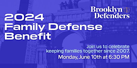 Brooklyn Defenders Family Defense Benefit