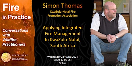 Fire in Practice  -  Simon Thomas, South Africa - Webinar