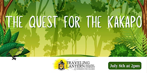Imagem principal do evento The Traveling Lantern: The Quest for the Kakapo!