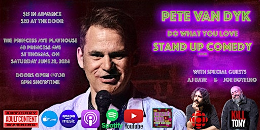 Primaire afbeelding van Pete Van Dyk's "Do What You Love" Stand Up Comedy Tour