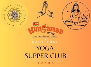 Hungamaa x Manc Yogi Yoga Supper Club