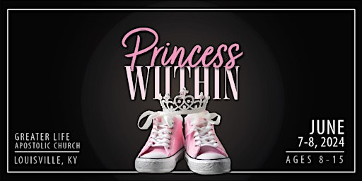 Primaire afbeelding van The " Princess Within" Conference