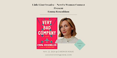 Imagem principal do evento Little Lion Creative + NewCo Women Connect Present: Author Emma Rosenblum