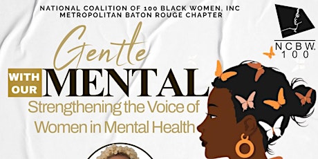 Primaire afbeelding van Gentle with our Mental: Strengthening the Voice of Women in Mental Health