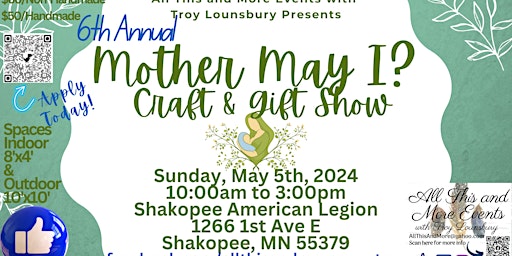 Primaire afbeelding van 6th Annual Mother May I Craft & Gift Show with All This & More Events TL