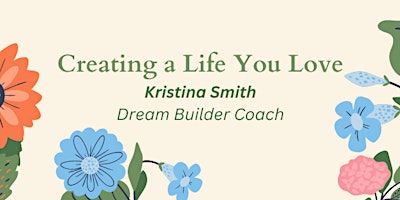 Creating a Life You Love primary image