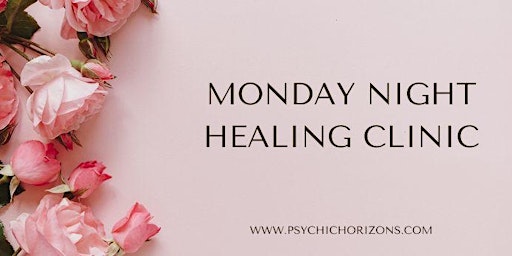 Monday Night Healing Clinic primary image