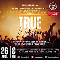 Imagem principal do evento The Eden Ideal: True Worship