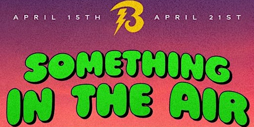 Imagen principal de Something In The Air - I BET IT BUZZ WEEK