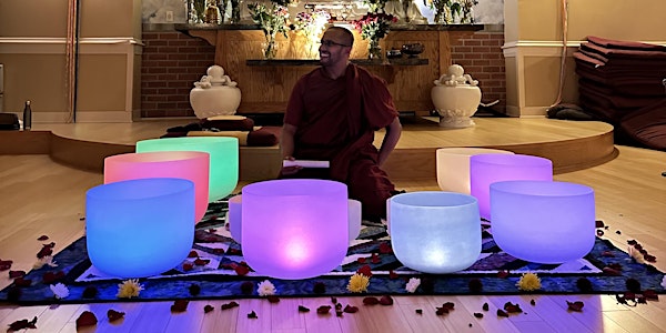 Accepting Change: Metta Sound Healing and Meditation with Bhante Rahula