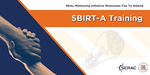 Imagem principal do evento R.E.A.L. Mentoring Initiative Welcomes You to Attend SBIRT-A Training