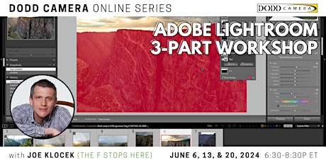 Immagine principale di Adobe Lightroom 3-Part Workshop - An online seminar by Joe Klocek 