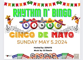 Imagem principal do evento Rhythm n  Bingo - Cinco de Mayo Edition