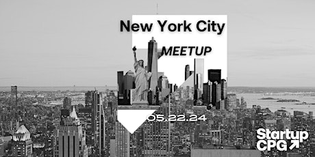 Startup CPG NYC Meetup - May 2024