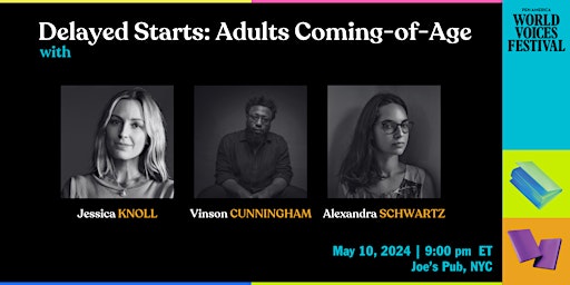 Immagine principale di Delayed Starts: Adults Coming-of-Age 