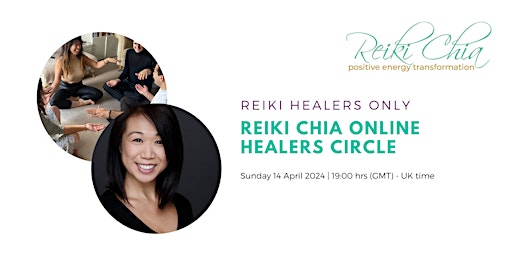 Imagem principal de Reiki Chia Healers Circle - Online
