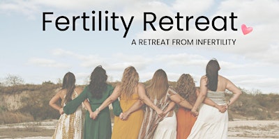 Imagem principal do evento Fertility Retreat