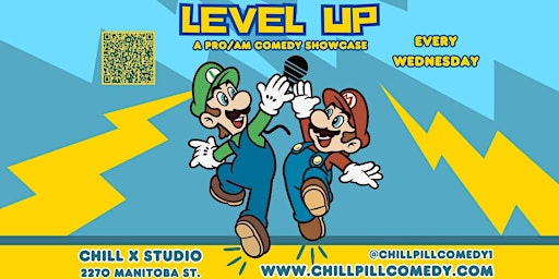 Primaire afbeelding van Level Up Wednesday-Professional/Amateur Stand Up Comedy Show - May 15th