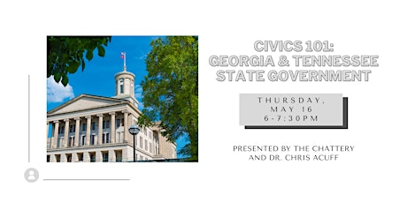 Civics 101: Georgia & Tennessee State Government - IN-PERSON CLASS