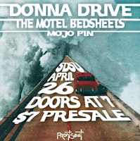 Imagem principal do evento Donna Drive x The Motel Bedsheets x Mojo Pin 4/26 @ SDSU