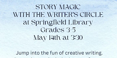 Immagine principale di Story Magic with the Writer's Circle  - Grades 3-5 