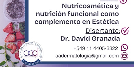 Hauptbild für NUTRICOSMÉTICA Y NUTRICIÓN FUNCIONAL COMO COMPLEMENTO EN ESTÉTICA