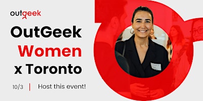 Immagine principale di OutGeek Women - Toronto Team Ticket 