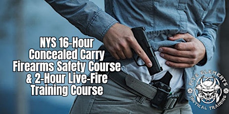 NYS 16-Hour Concealed Carry Course (Fri. 5/10 & Sat. 5/11) Nassau Queens