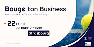 Image principale de Bouge ton Business avec les IS de Strasbourg !