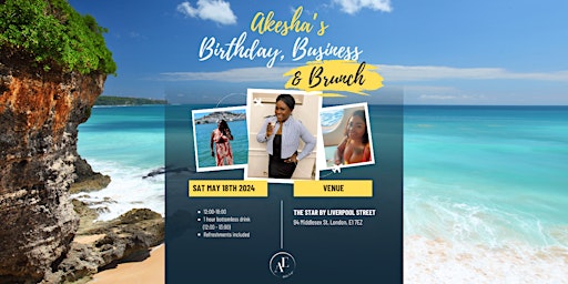 Immagine principale di Akesha's Birthday, Business  and Brunch 