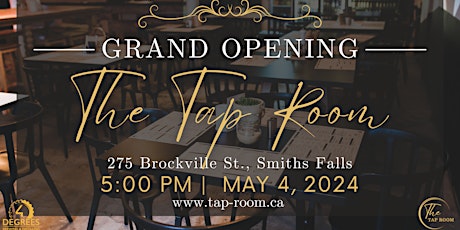 The Tap Room Inc. GRAND OPENING