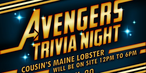 Primaire afbeelding van Avengers Trivia Night with Cousins Maine Lobster!