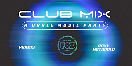 Club Mix: A Dance Music Party