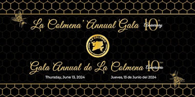 Primaire afbeelding van La Colmena's Annual Gala - Celebrating its 10th Anniversary