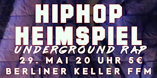 Primaire afbeelding van HipHopHeimspiel - Underground Rap