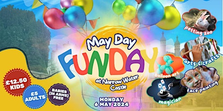 May Day Fun Day at Narrow Water Castle