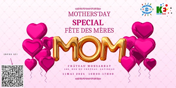 Mothers'day  SPECIAL Fête des Mères
