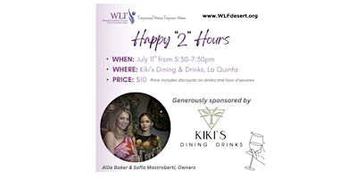 July Happy "2" Hours at Kiki's La Quinta primary image
