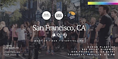 Primaire afbeelding van San Francisco: Global Run Culture & Storytelling Event