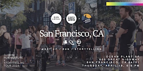 San Francisco: Global Run Culture & Storytelling Event