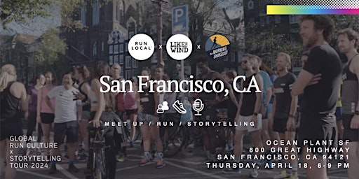 Imagem principal do evento San Francisco: Global Run Culture & Storytelling Event
