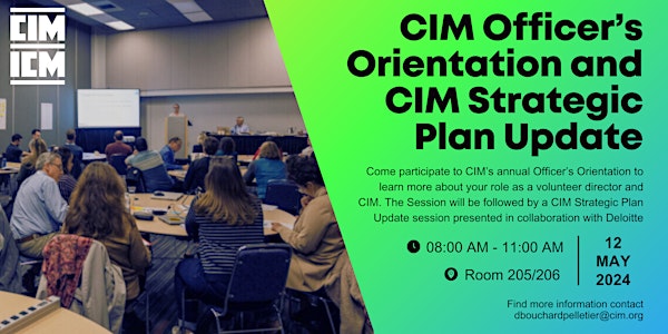 CIM Officer's Orientation and CIM Strategic Plan Update Sessions