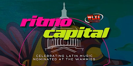 Latin Music at DC's biggest music awards, The Wammies - Ritmo Capital