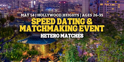 Image principale de Speed Dating | Hollywood Heights | Ages 26-35